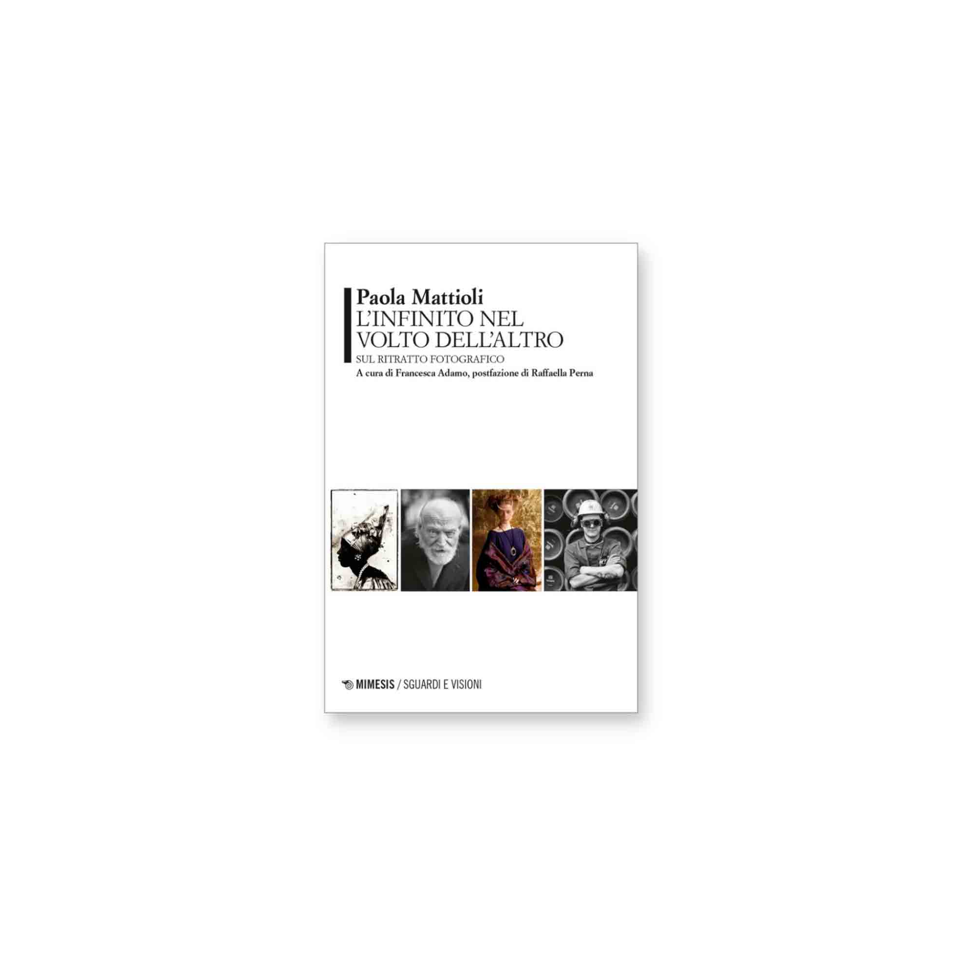 L'infinito nel volto dell'altro di Paola Mattioli edito da mimesis