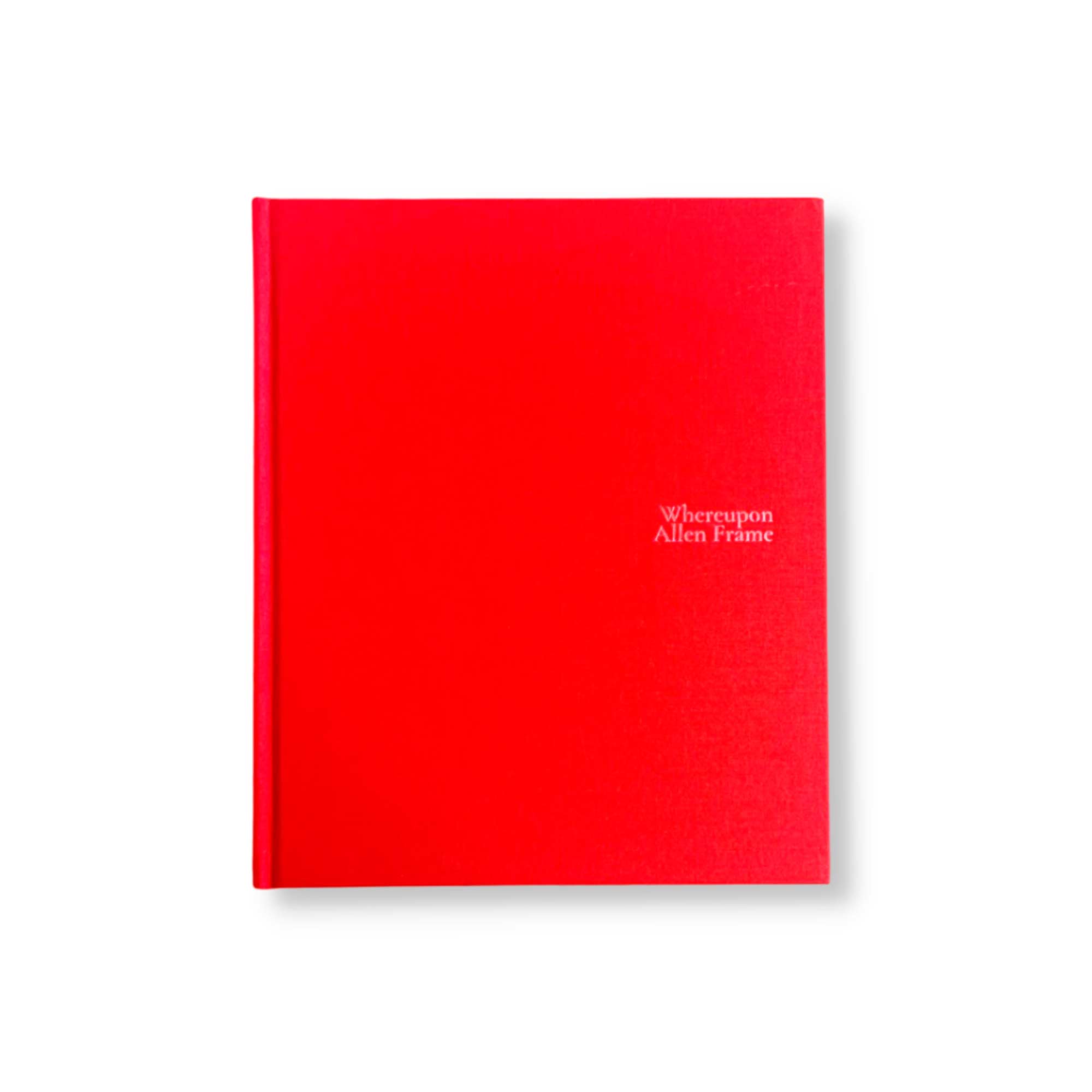 Whereupon di Allen Frame pubblicato da Palermo publishing
