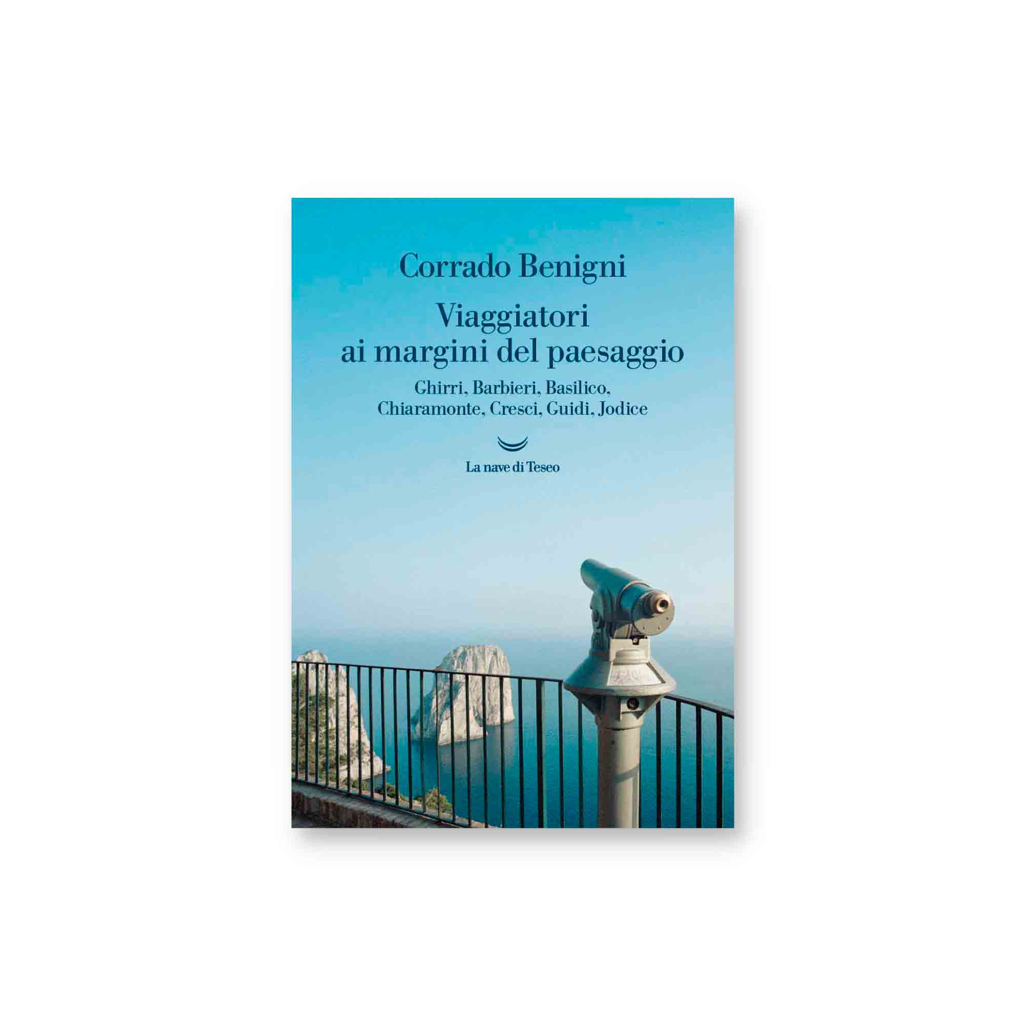 viaggiatori ai margini del paesaggio pubblicato da nave di teseo