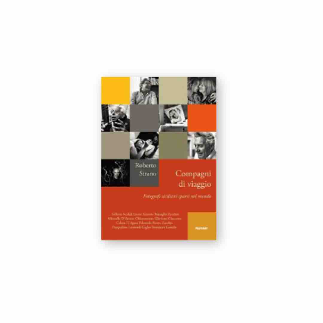 Compagni di viaggio | Roberto Strano, 2019