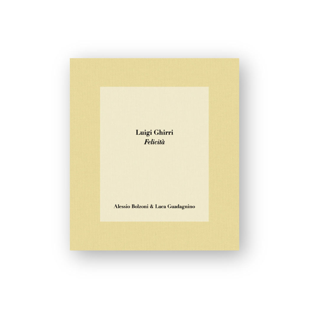 Felicitร di luigi ghirri edito da Mack